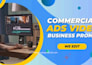 do commercial video ads, business explainer video, short brand promotional ads